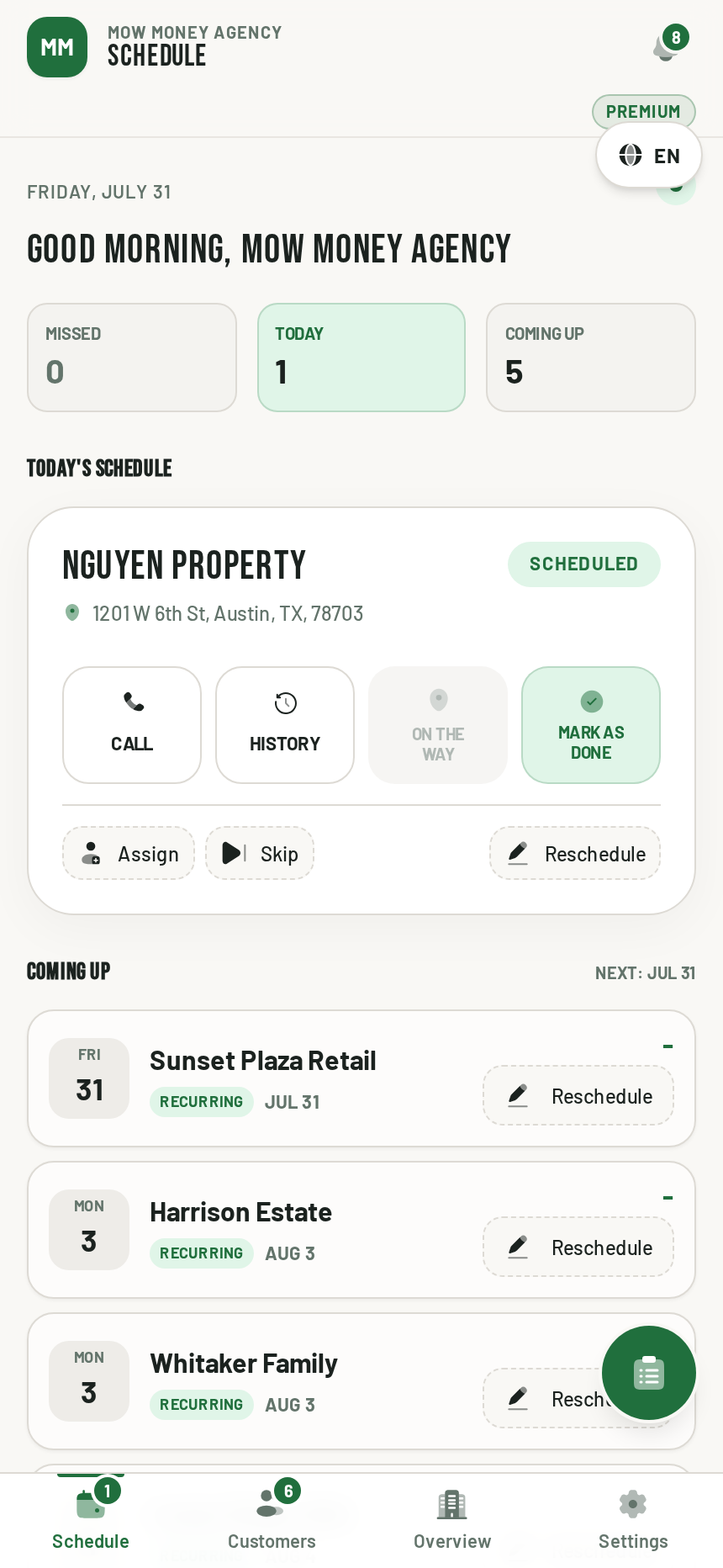 MOW Money today's schedule with missed, today and coming up counters and a stop card for Nguyen Property